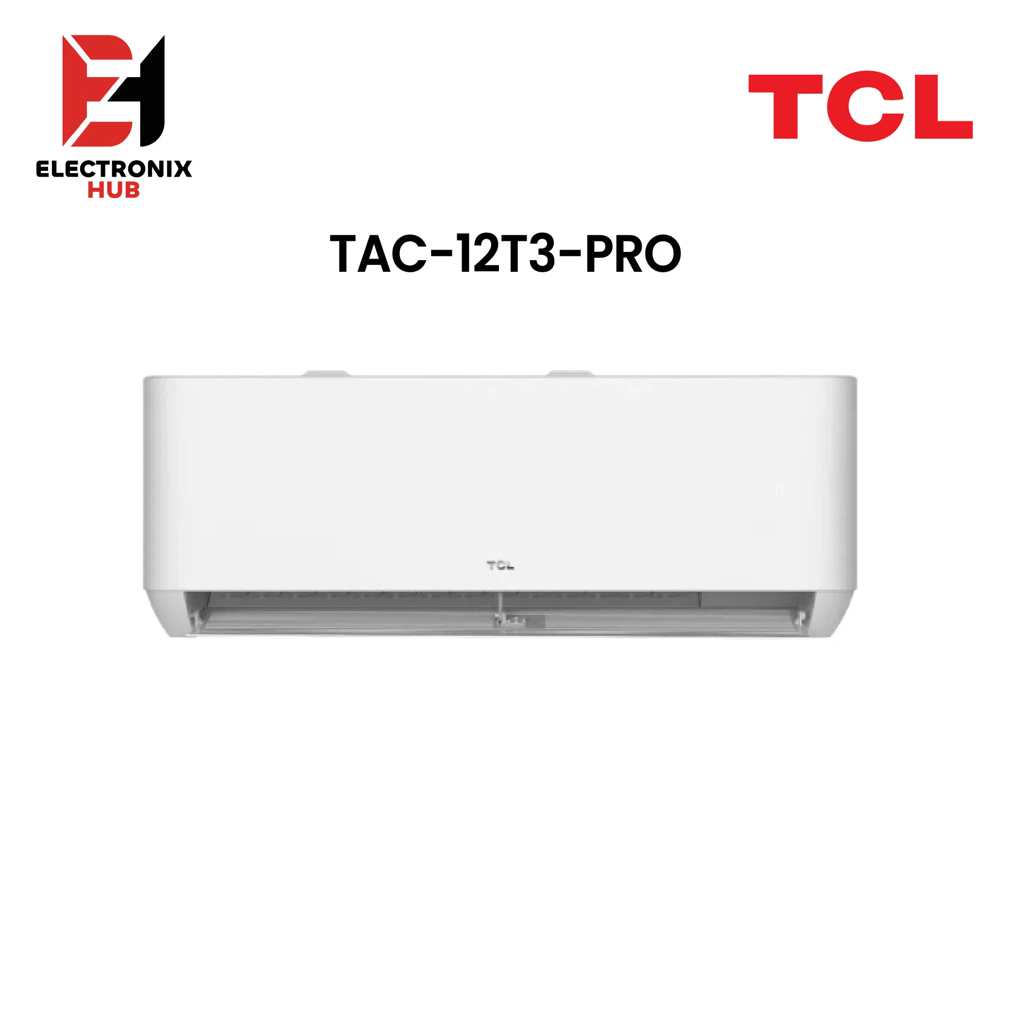 TCL 1 TON Inverter T3 Pro Inverter TAC 12T3 Pro